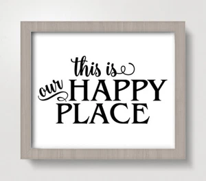This is Our Happy Place 8 x 10 Art Print - Wall Decor Home Kitchen - Picture 1 of 1
