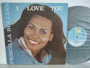 PRISCILLA ROLLINS - "I LOVE YOU" / PARADISE RECORDS (CANADA) 198? - Picture 1 of 5