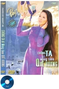 Nhac Trung Tam Thuy Nga DVD #49 Chung Ta Di Mang Theo Que Huong Bluray - Foto 1 di 1