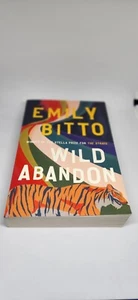 Wild Abandon By Emily Bitto Paperback *Thriller* (2021) Free Postage - Foto 1 di 3