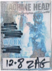 MACHINE HEAD 08.12.2004. ZAGREB CROATIA - WORKER - BACKSTAGE PASS - Picture 1 of 1