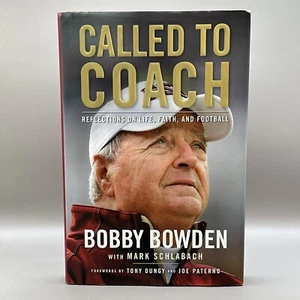 Called to Coach: Reflections on Life, Fa- 9781439195970, hardcover, Bobby Bowden - Picture 1 of 3