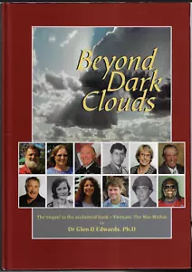 Beyond Dark Clouds - Sequel to Vietnam, The War Within ; SIGNED by Glen Edwards - Picture 1 of 5
