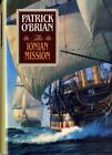 Patrick O'brian The Ionian Mission (Hardback) Aubrey/Maturin Novels