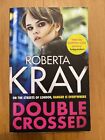 Double Croisé par Roberta Kray (Livre de poche)