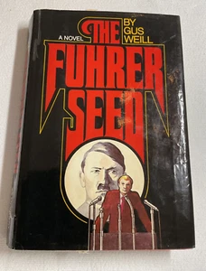 The Fuhrer Seed: a Novel by Gus Weill (1979, Hardcover) - Imagen 1 de 2