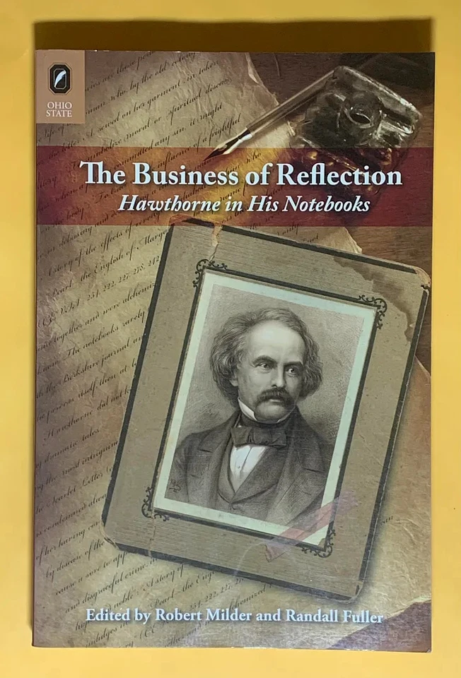 The Business of Reflection: Hawthorne in His Notebooks - Image 1 of 1