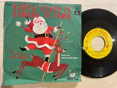 The Caroleers Santa Claus Is Coming To Town 45 7” Peter Pan Christmas + Slv EX!! - Image 1 of 4