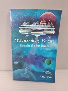 Morning Star: Chronicles of a Star Traveler By Mezra Paperback Signed - Picture 1 of 6