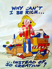 In Stitches 13403 IRON-ON transfer WHY CAN' T I BE RICH...INSTEAD OF SO CREATIVE