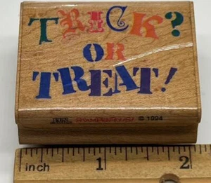 Trick Or Treat CANDY SAYING Halloween Rubber Stamp STAMPENDOUS - Picture 1 of 1