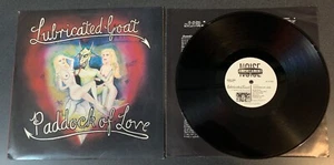 LUBRICATED GOAT - PADDOCK OF LOVE lp vinyl album original ARR89165-1 - Picture 1 of 8