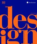 Design Second Edition The Definitive Visual Guide Dk Definitive Cultural Hist...