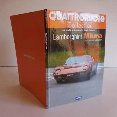 Quatroruote Collection LAMBORGHINI MIURA 2008 Fabri Editori Italy N4907 - Image 1 of 4
