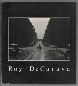 James Alinder / ROY DECARAVA PHOTOS 1. Auflage 1981 #206058 - Bild 1 von 5