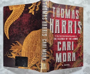 Cari Mora : A Novel by Thomas Harris. First Edition (2019, Hardcover) - Imagen 1 de 5