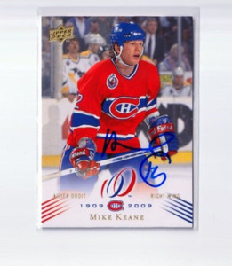 MIKE KEANE autographed SIGNED '08/09 MONTREAL CANADIENS "Centennial" card #111