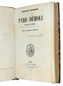 Édouard Fournier. Paris démoli. Histoire des grands travaux d’Haussmann - Picture 1 of 5