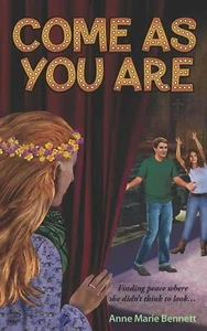 Come As You Are by Anne Marie Bennett 2019 Trade Paperback - Picture 1 of 1