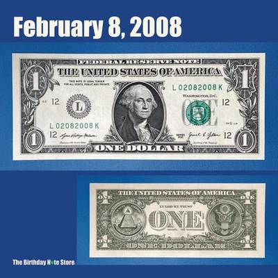 February 8, 2008 Birthday Anniversary $1 One Dollar Bill Serial Number 02082008 - Image 1 of 2