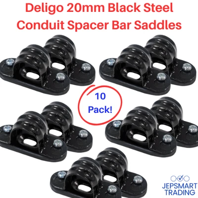 Deligo 20mm Conduit Spacer Bar Saddles 10PACK! Black Coated Steel Saddle SB20B
