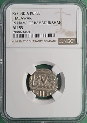 RY7 INDIA SILVER RUPEE JHALAWAR IN NAME OF BAHADUR SHAH NGC AU 53 - Image 1 of 4