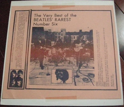 The Very Best Of The Beatles' Rarest Number Six (LP) - Image 1 of 4