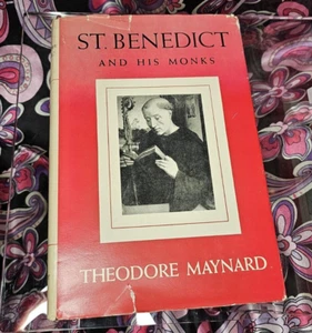 ST. BENEDICT and HIS MONKS Theodore Maynard Catholic History HC DJ 1954 - Picture 1 of 21