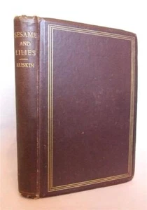 Ruskin, Sesame and Lilies 1865 2nd Edition with 1st printing of the Preface - Picture 1 of 4
