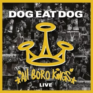DOG EAT DOG - ALL BORO KINGS LIVE (CD/DVD DIGIPAK) CD+DVD NEU - Bild 1 von 2