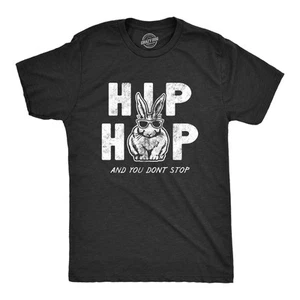 Camiseta para Hombre Hip Hop And You Dont Stop Divertida Sarcática Conejo de Pascua Novedad - Imagen 1 de 7
