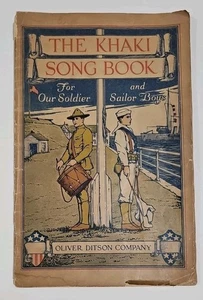 The Khaki Song Book - 1917 WWI Era US Army Navy - Oliver Ditson Company - RARE - Bild 1 von 10