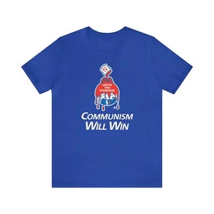 Communism Will Win | Short Sleeve Tee  - Picture 1 of 5