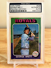1975 TOPPS GEORGE BRETT #228 RC rookie PSA/DNA Certified Authentic Autograph