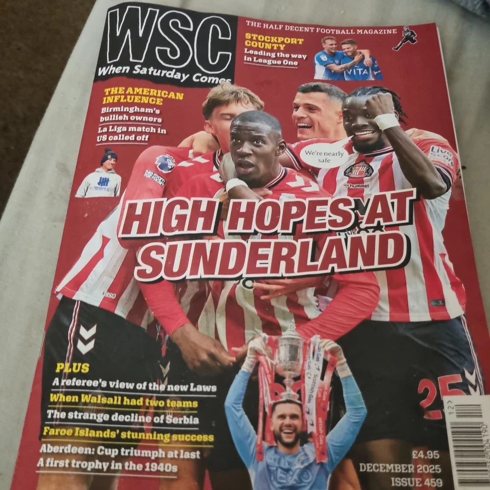 WSC When Saturday Comes magazine Dec 2025 High hopes at Sunderland + Stockport - Image 1 of 1