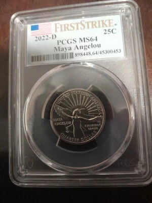 2022 D "Maya Angelou" PCGS MS64 Washington Quarter - FIRST STRIKE - Image 1 of 4