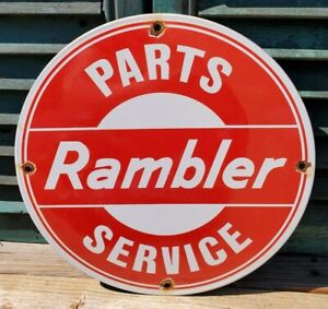 VINTAGE RAMBLER CAR & TRUCK PARTS & SERVICE 11 3/4" PORCELAIN METAL GAS OIL SIGN