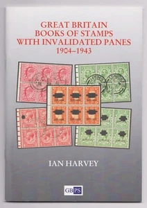 Great Britain BOOKS of STAMPS with INVALIDATED PANES 1904-1943, Ian Harvey, GBPS - Imagen 1 de 1