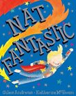 Nat Fantastic (Picture Books) By Giles Andreae, Katharine Mcewen