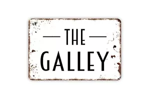 The Galley Sign - Metal Indoor or Outdoor Sign - Picture 1 of 5