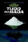 Tudo Ou Nada (Em Portuguese do Brasil) de Luiz Eduardo Soares | Livre | &#233;tat bon