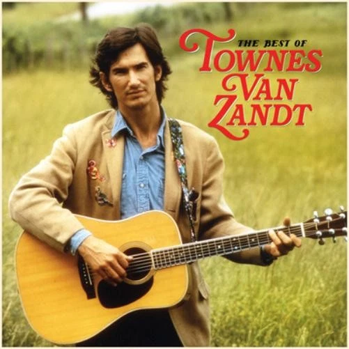 Townes Van Zandt The Best of Townes Van Zandt (Vinyl) 12" Album (US IMPORT) - Image 1 of 1