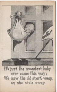 B4-78596 Litho ca 1910 Humor PC "We saw the old stork weep as she stole away" - Picture 1 of 2