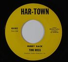 Northern Soul 45 TONI ROSS Hurry Back/Let's Exchange Hearts For Xmas on Har-Town