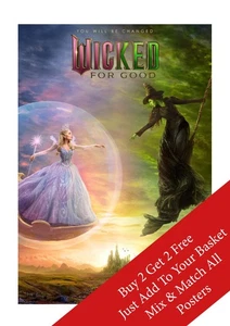 Wicked For Good–  Wall Art A2 A3 A4 Print Buy 2 Get 2 Free - Picture 1 of 10
