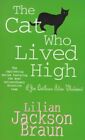 The Cat Who Lived High (Jim Qwilleran Feline Whodunnit) By Lilian Jackson Braun