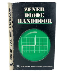 1967 Zener Diode Handbook, Motorola Semiconductor Products Division, 1st Ed. - Picture 1 of 20