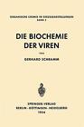 Die Biochemie Der Viren By Gerhard Schramm (German) Paperback Book