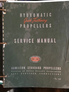 Hamilton Standard Hydromatic Quick-Feathering Propellers Service Manual (1944) - Picture 1 of 2