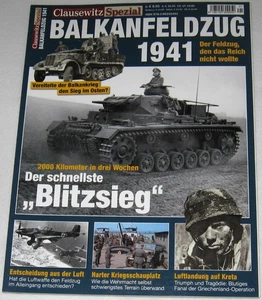 CLAUSEWITZ Spezial: Balkanfeldzug 1941-Der schnellste "Blitzsieg"- SEHR GUTER Z. - Bild 1 von 3